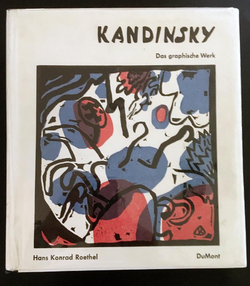 Image for Kandinsky. Das graphische Werk