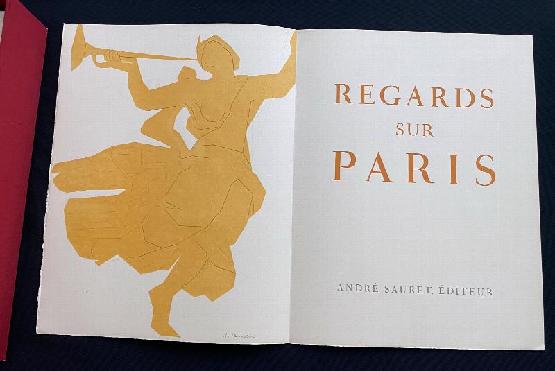 Image for Regards Sur Paris. With 33 original lithographs by Chagall, Van Dongen, Braque, Picasso, Dunoyer de Segonzac, Brianchon, Beaudain, Heriot, Carzou, Masson, Villon